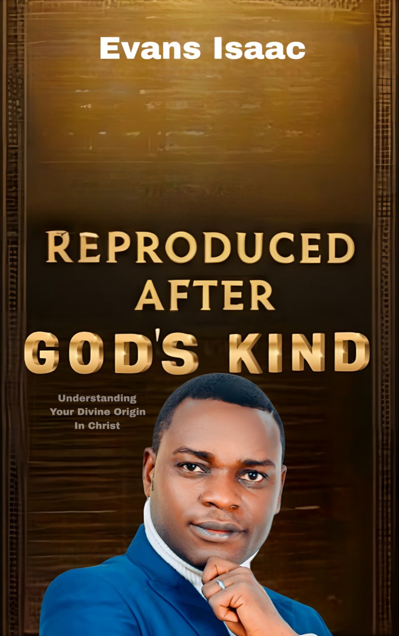 REPRODUCED AFTER GOD'S KIND