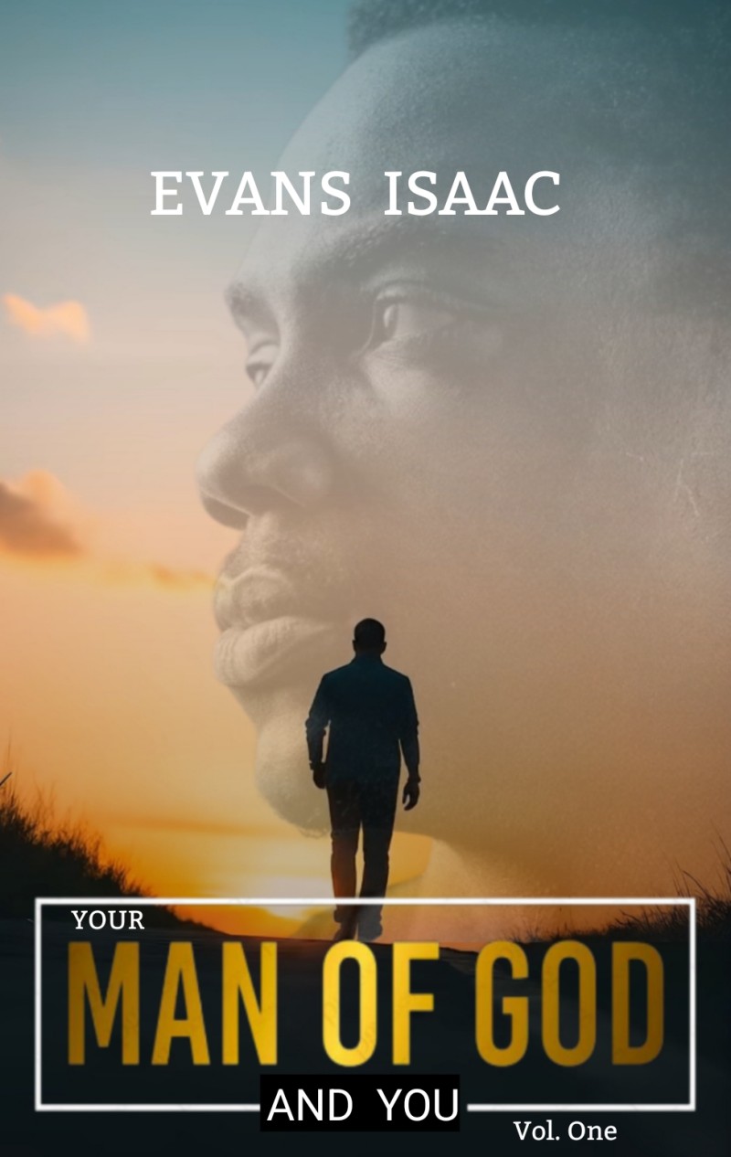 YOUR MAN OF GOD AND YOU Vol. One