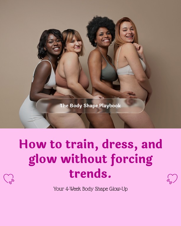 Your 4-Week Body Shape Glow-Up