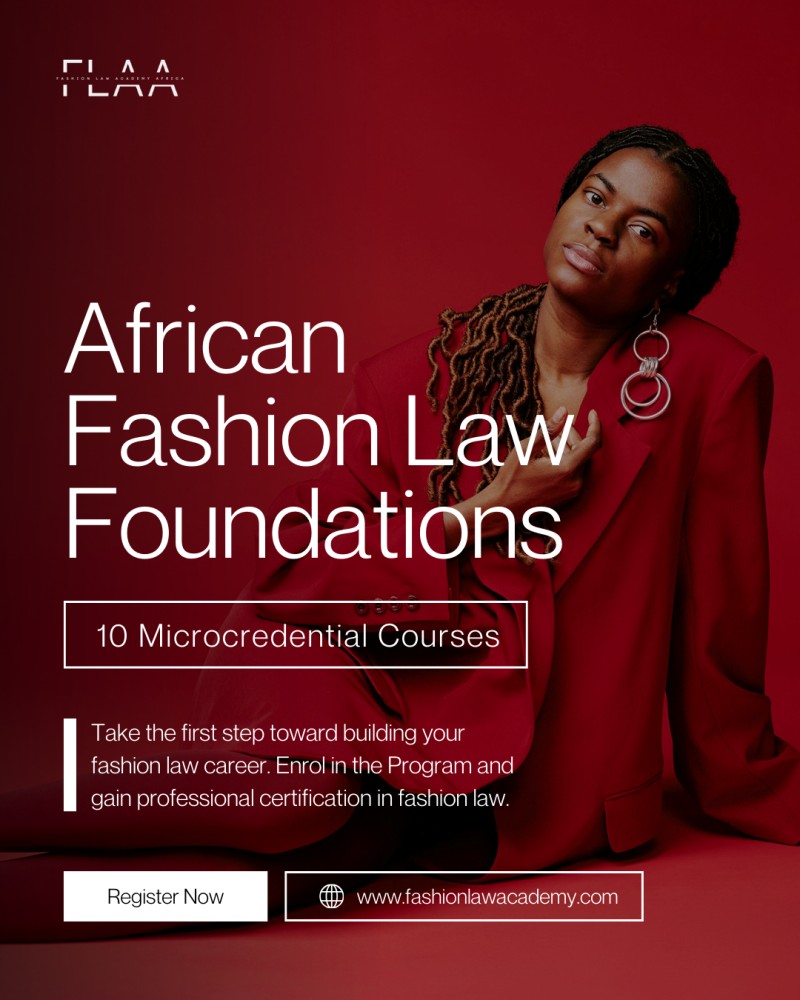 African Fashion Law Foundations - 10 Micro-Credential Courses Full
