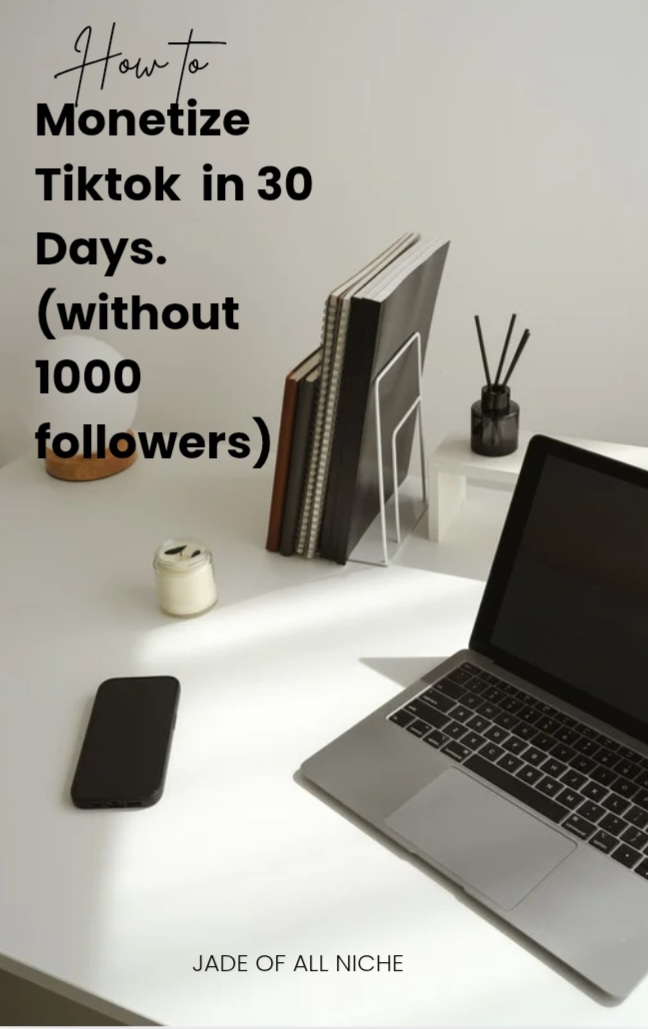 How to Monetize your TikTok in 30 Days (Even With 0 Followers)
