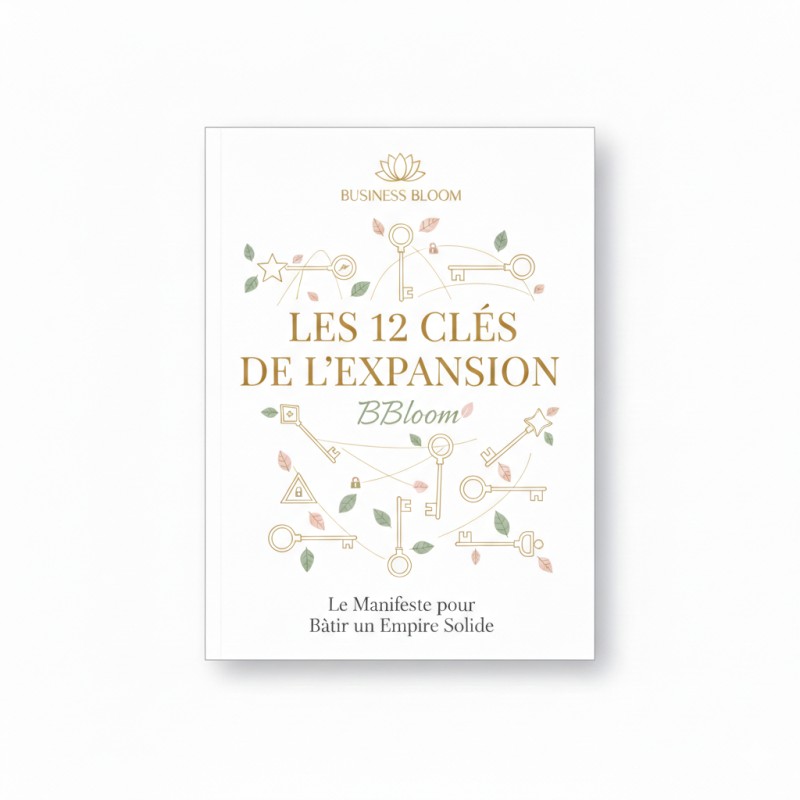 Les 12 Clés de l'Expansion BBloom
