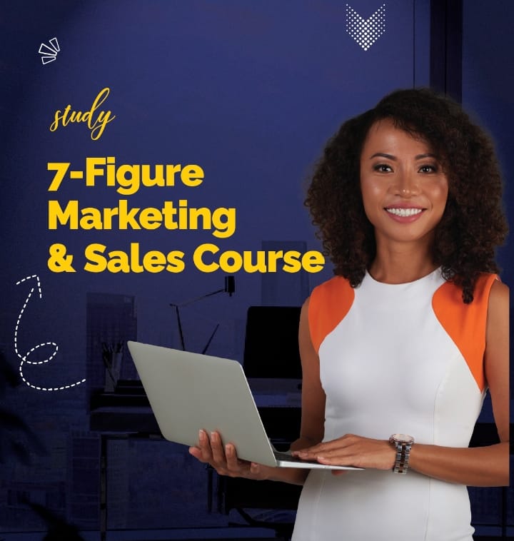7-FIGURE MARKETING AND SALES COURSE