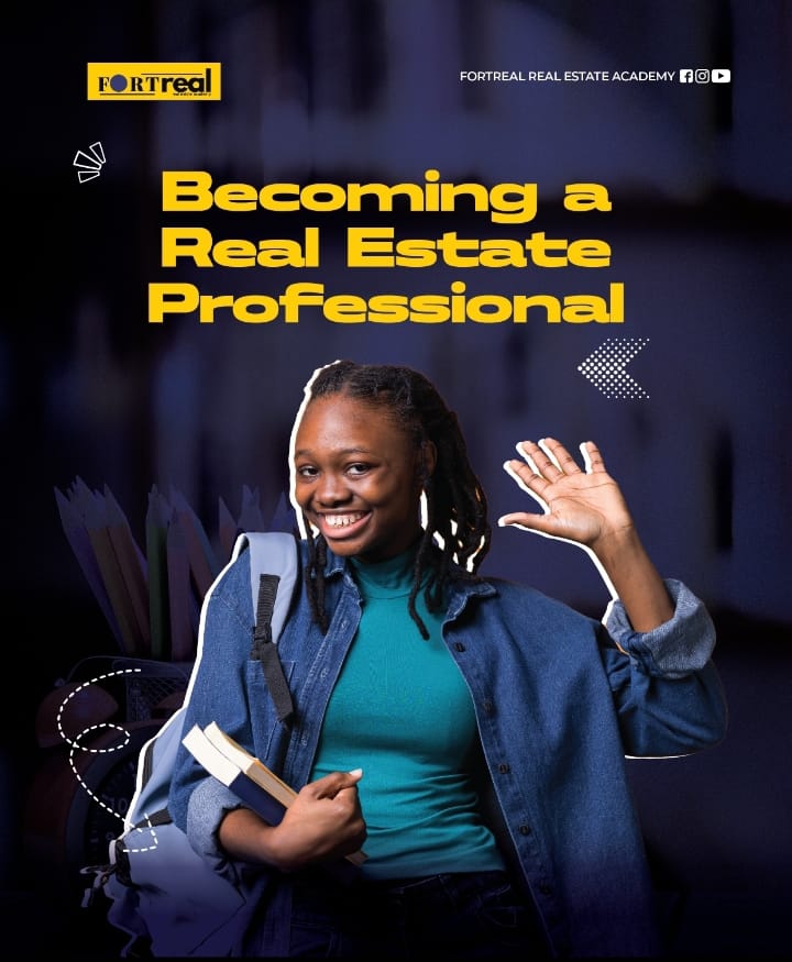 BECOMING A REAL ESTATE PROFESSIONAL