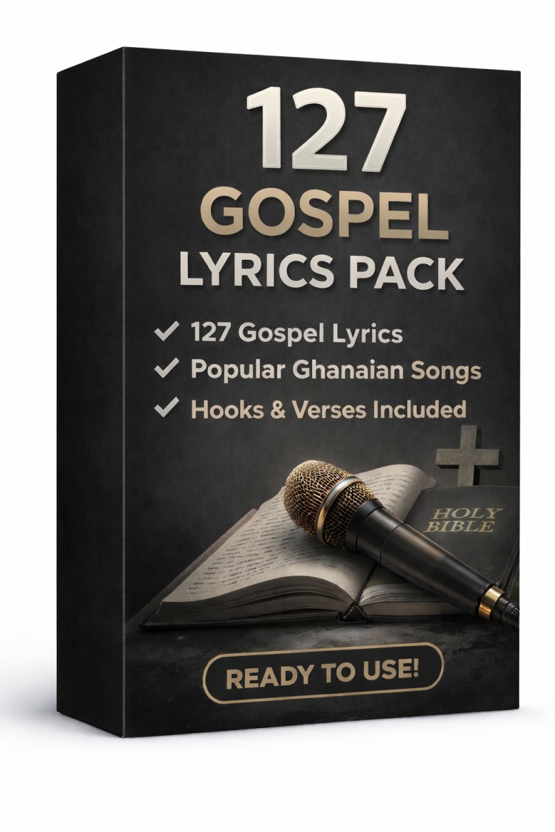 127 Popular Ghanaian and Foreign Song lyrics