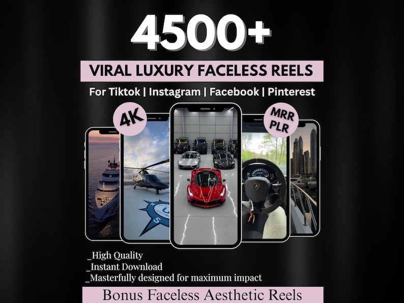 4500+ VIRAL LUXURY FACELESS REELS For Tiktok | Instagram | Facebook | Pinterest 4K MRR PLR