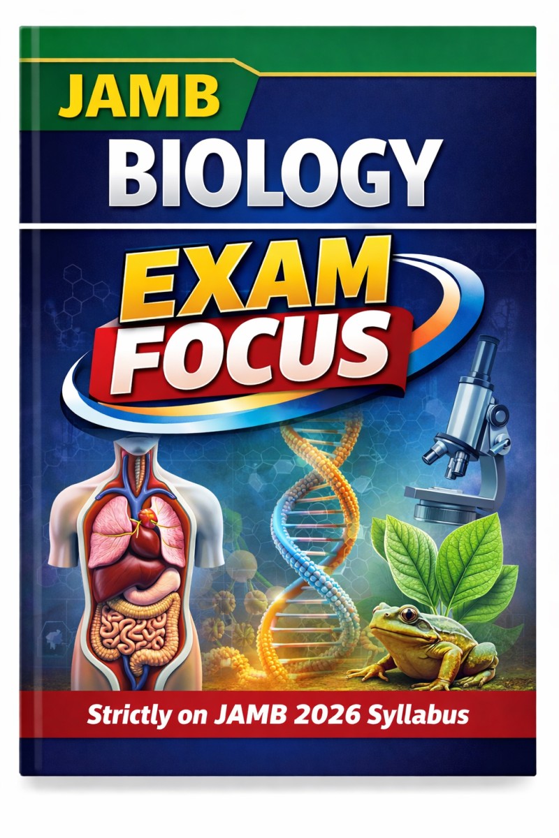 JAMB Biology Textbook -Exam Focus