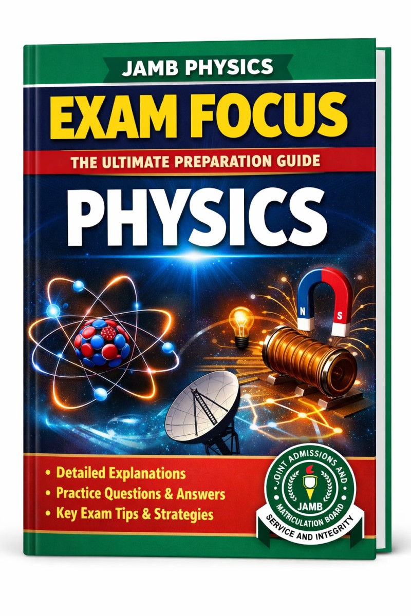 JAMB physics Textbook-Exam focus