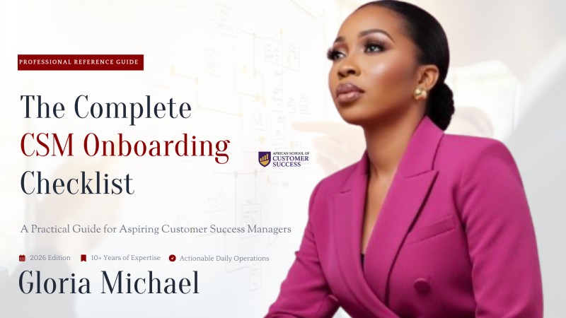 The Complete CSM Onboarding Checklist By Gloria Michael