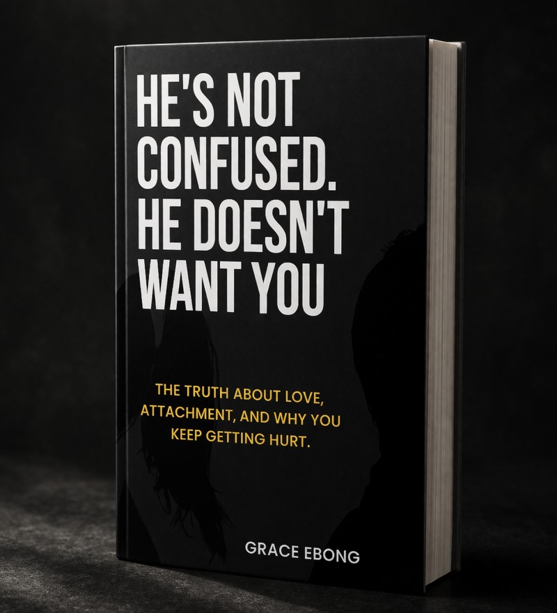 He's not confused. He doesn't want you