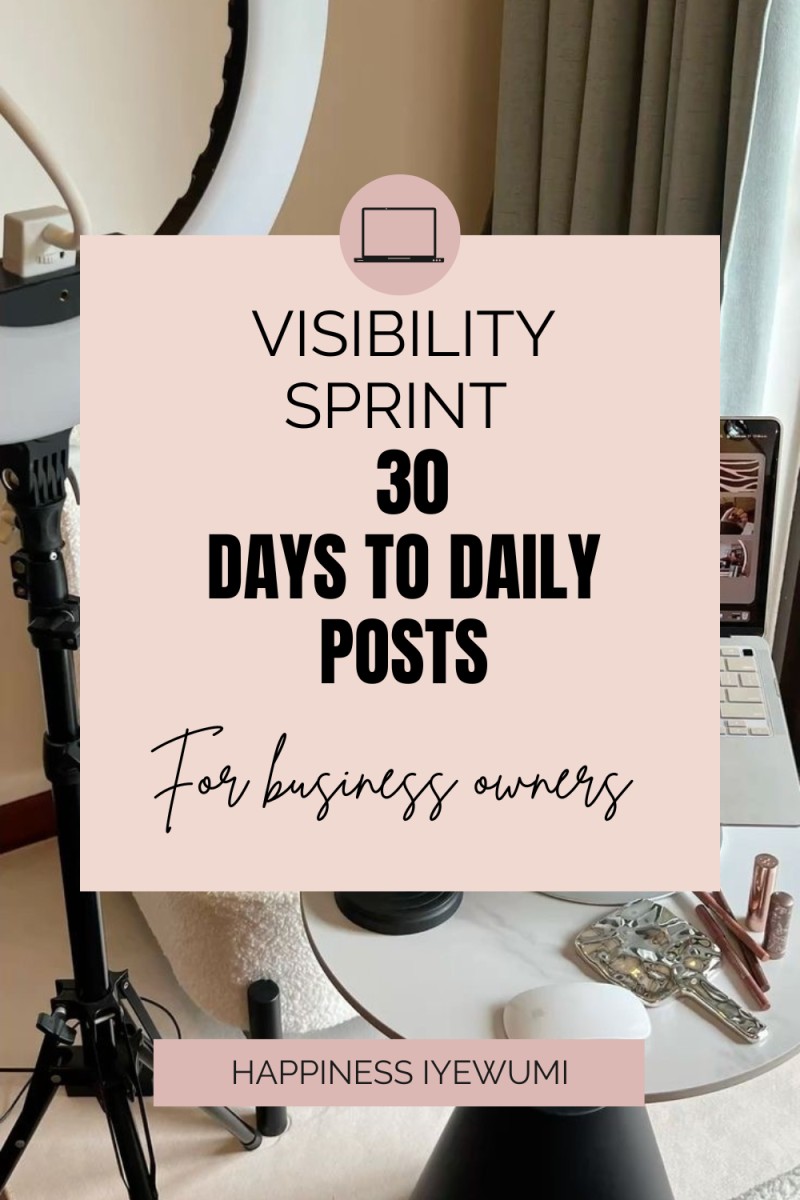 VISIBILITY SPRINT 30 days to daily posts