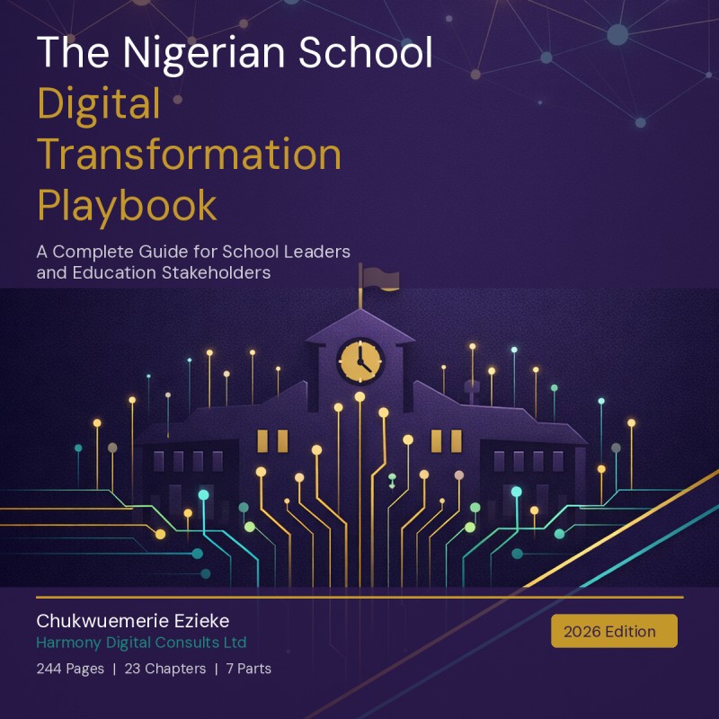 The Nigerian School Digital Transformation Playbook (2026 Edition)
