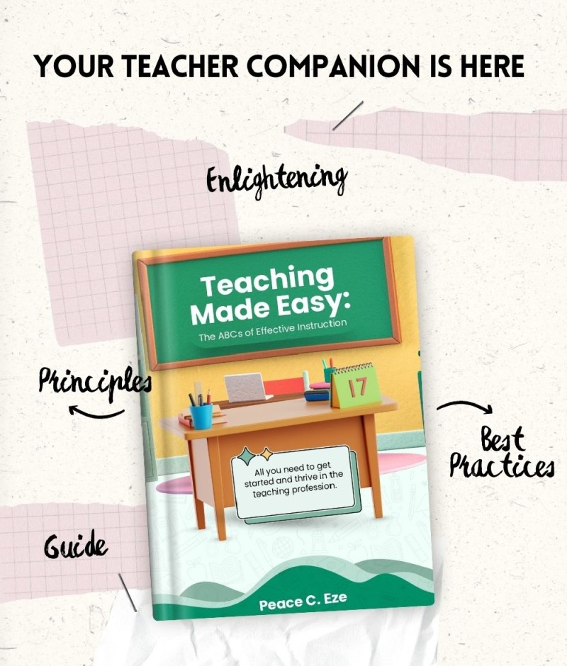 Teaching Made Easy: The ABC's of effective instruction