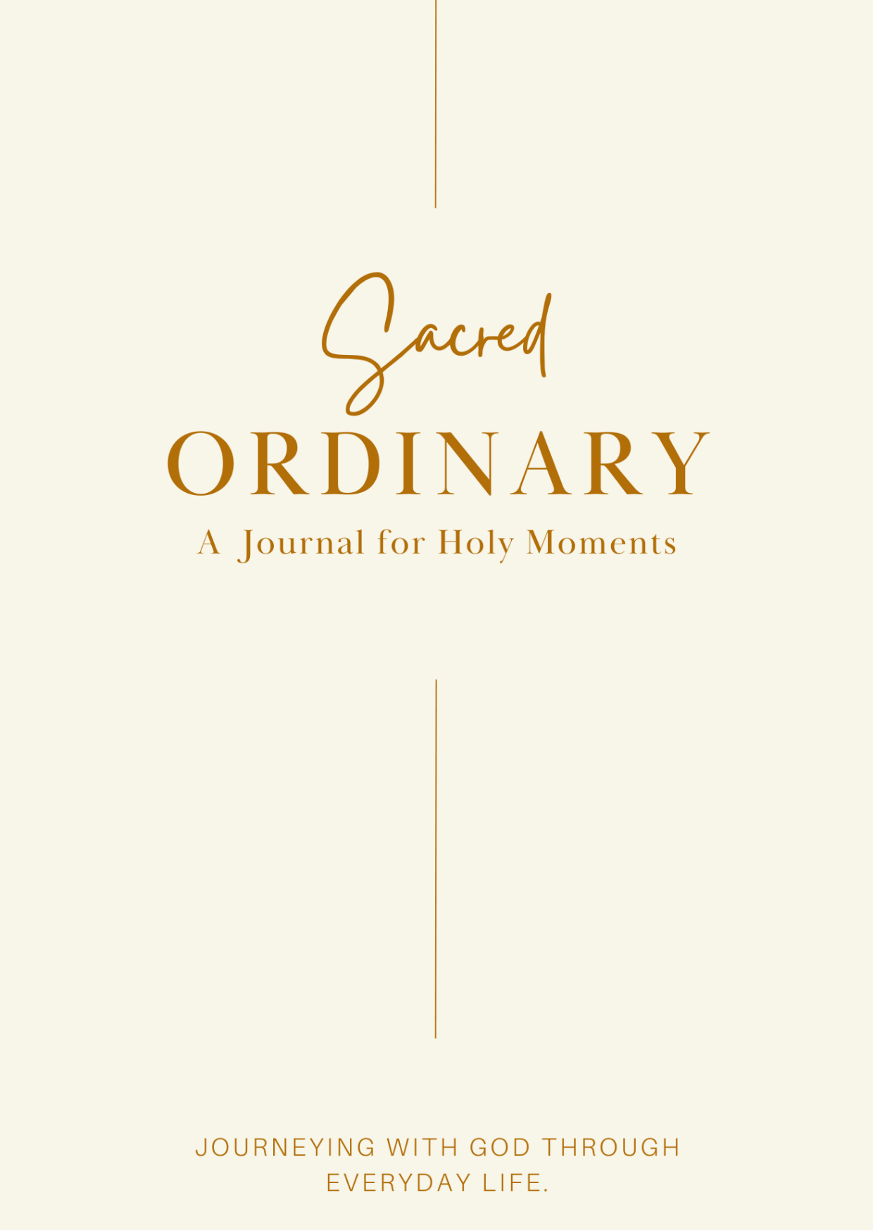 Sacred Ordinary- A Jornal for Holy Moments - Single
