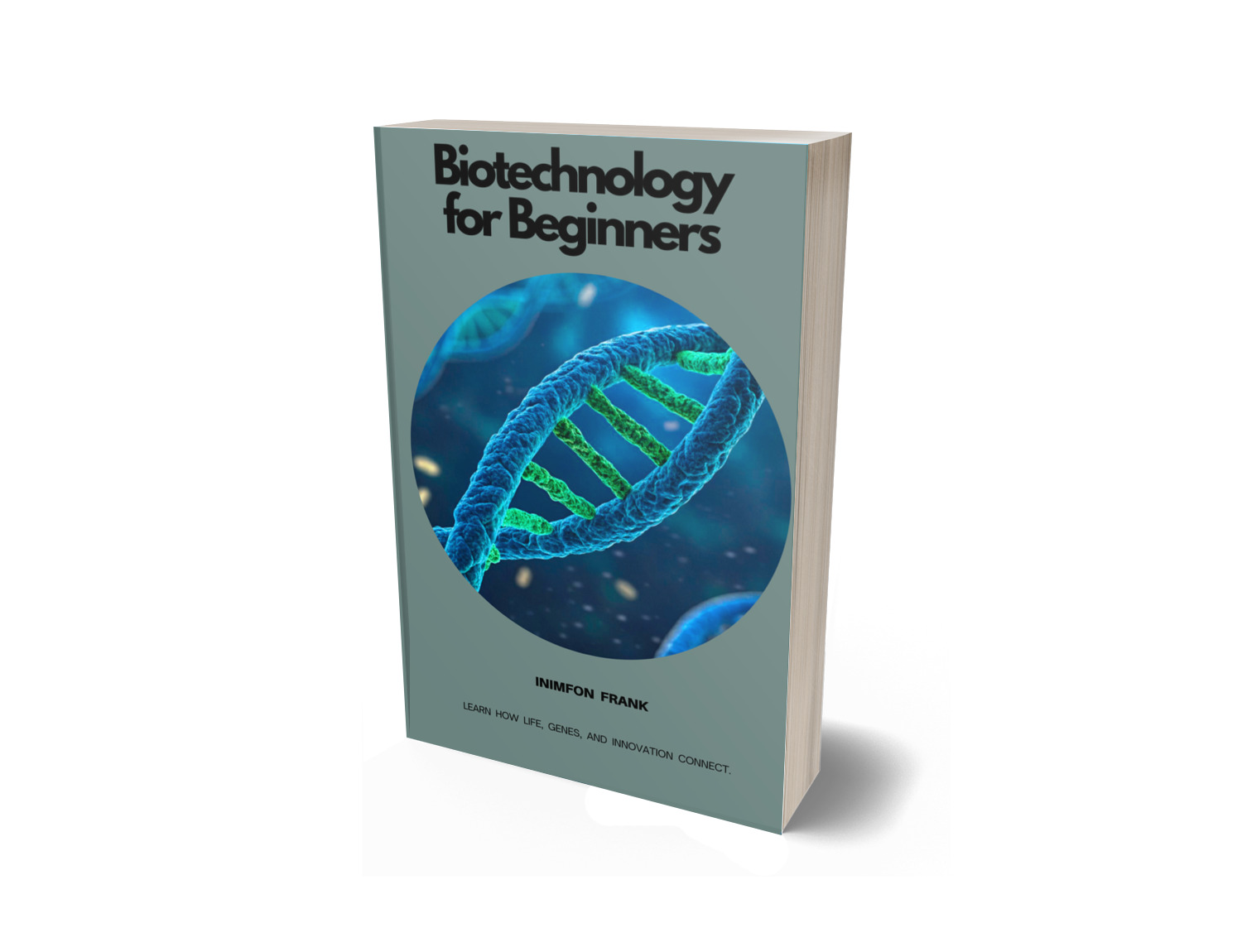 Biotechnology for Beginners