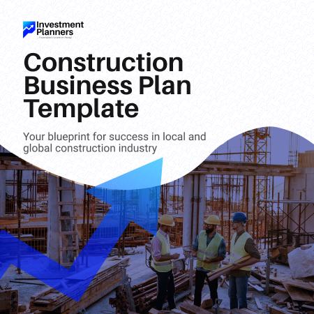 BUSINESS PLAN- CONSTRUCTION