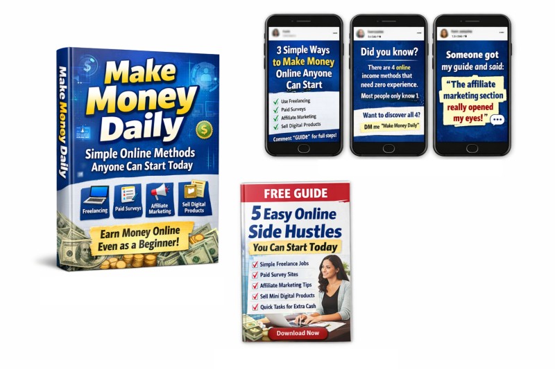 Make money Daily: Simple online methods anyone can start
