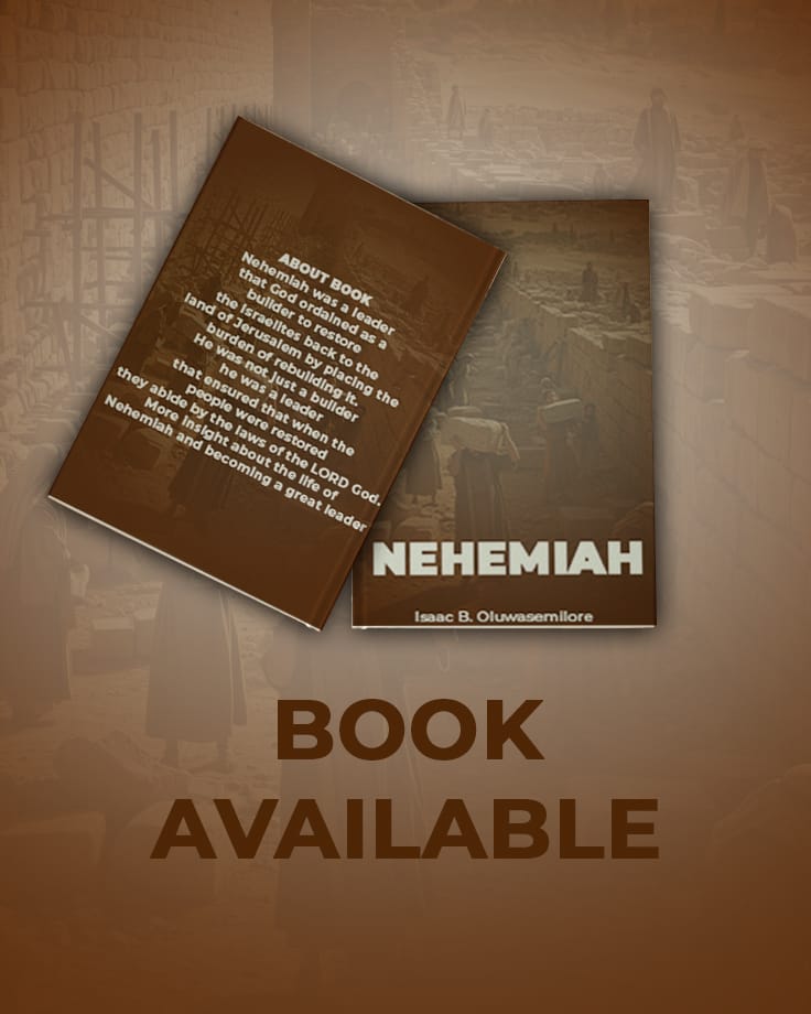 NEHEMIAH (Rebuilding the Walls)