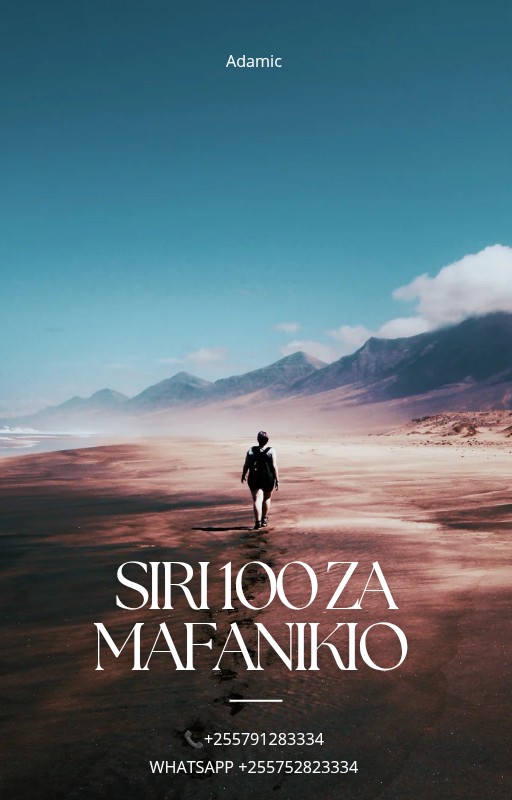 SIRI 100 ZA MAFANIKIO