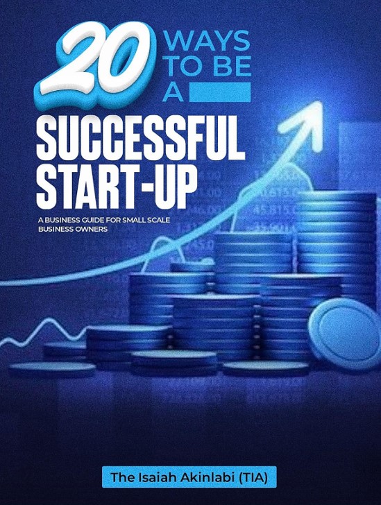 20 Ways to be successful as a START-UP