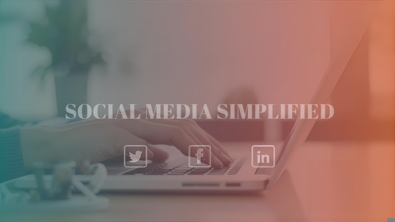 Social Media Simplified For Businesses