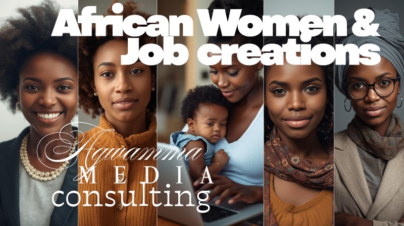 From Ideas to Income: Job Creation Blueprint for African Women