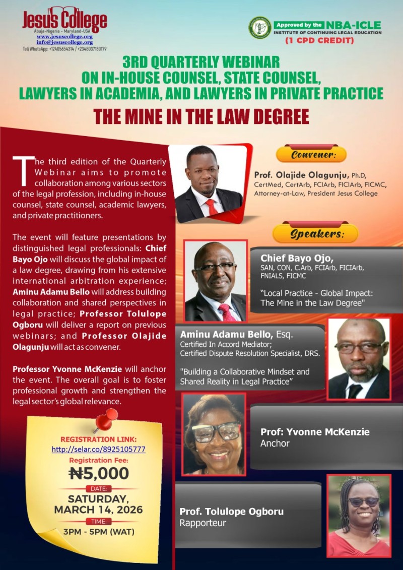 3rd Quarterly Webinar on In-House Counsel, State Counsel, Lawyers in Academia, and Lawyers in Private Practice - The Mine in the Law Degree