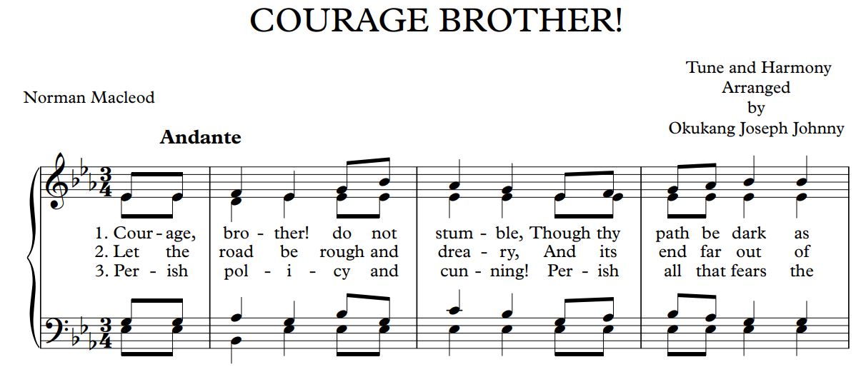 COURAGE, BROTHER, DO NOT STUMBLE
