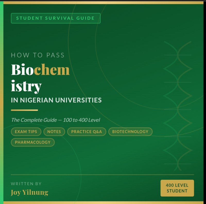 How to pass biochemistry in Nigerian universities