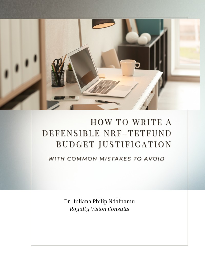 How to Write a Defensible NRF–TETFund Budget Justification (With Common Mistakes to Avoid)