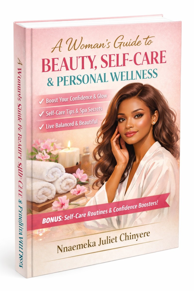 A Woman's Guide to Beauty, Self-Care & Personal Wellness