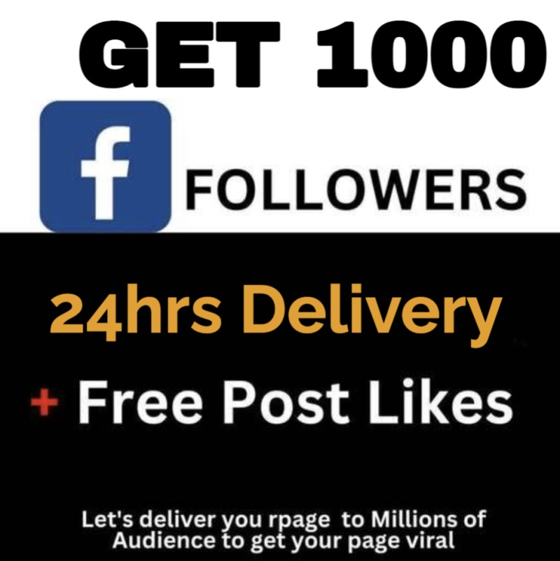 1,000 Real Facebook Followers – Fast, Organic & Safe (24H Delivery)