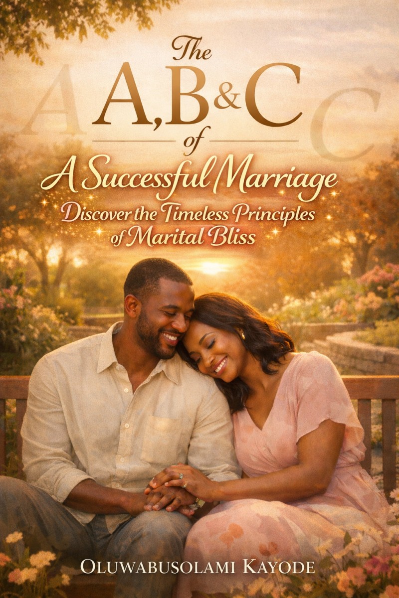 The A, B & C of A Successful Marriage