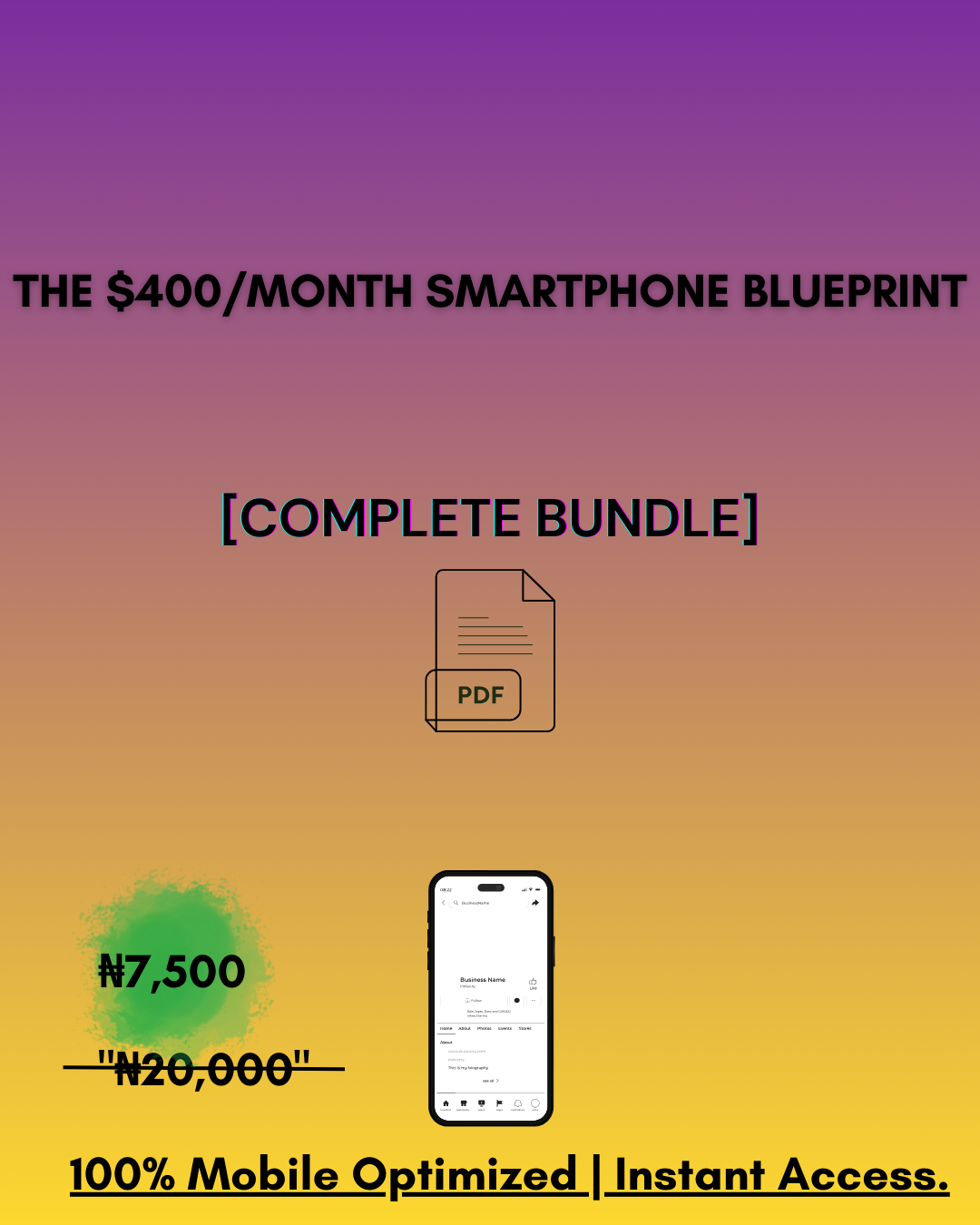 The $400/Month Smartphone Blueprint [Complete Bundle]