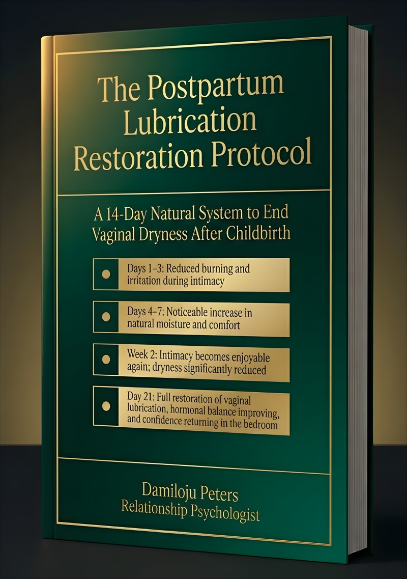 The Postpartum Lubrication Restoration Protocol