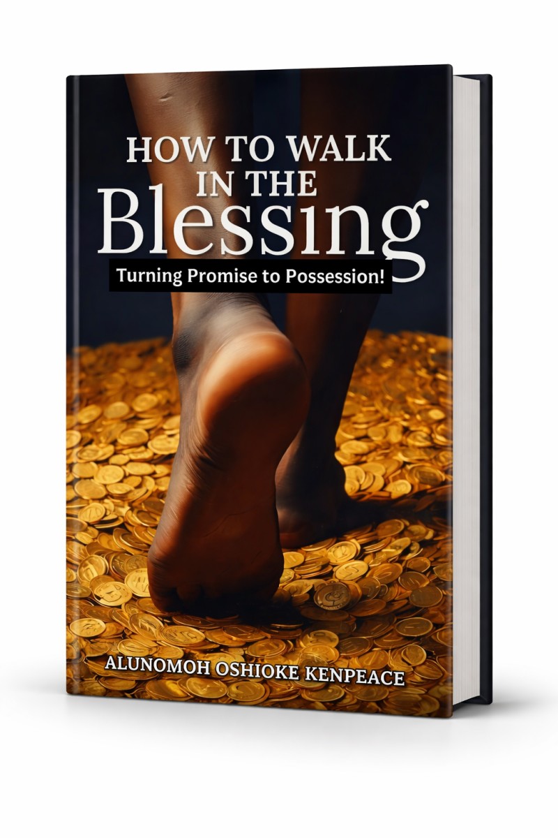 HOW TO WALK IN THE BLESSING