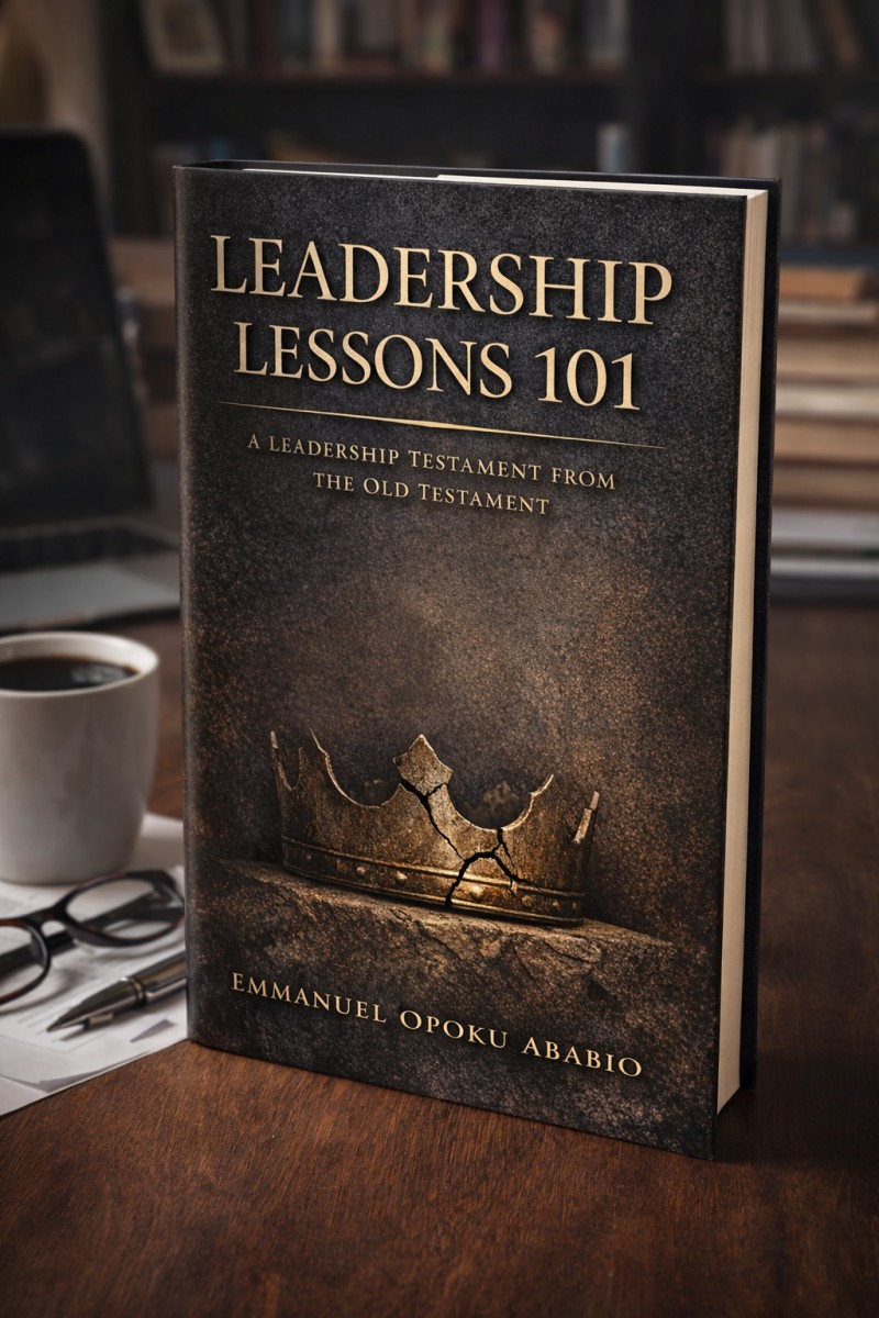 LEADERSHIP LESSONS 101 -A Leadership Testament from the Old Testament