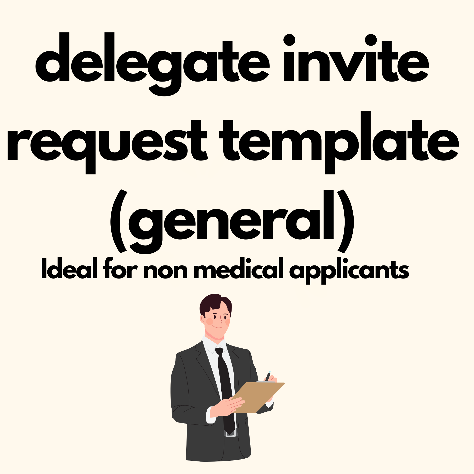 Delegate Invite Request template( Non Medics)