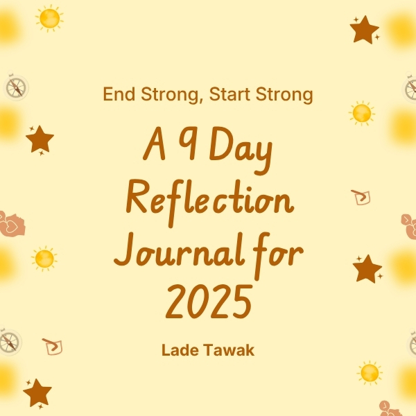 End Strong, Start Strong: A 9-Day Reflection Journal for 2025