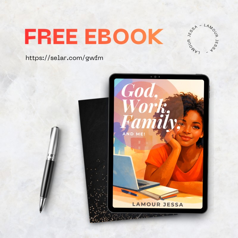 God, Work, Family, and Me!