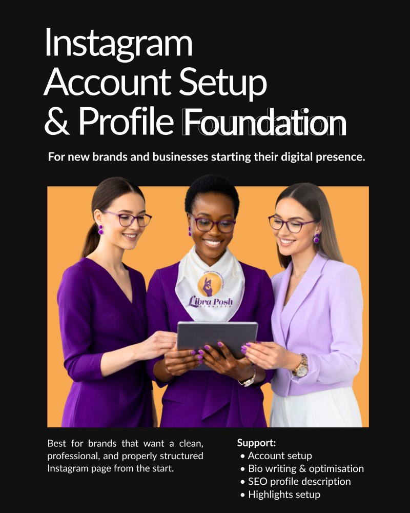 INSTAGRAM ACCOUNT SETUP & PROFILE FOUNDATION