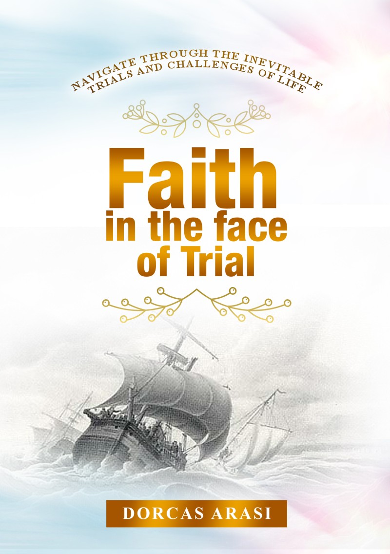 Faith in the face of trials