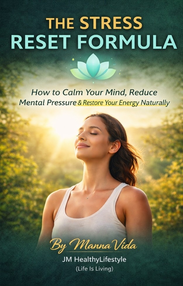 The Stress Reset Formula - How to Calm Your Mind, Reduce Mental Pressure & Restore Your Energy Naturally