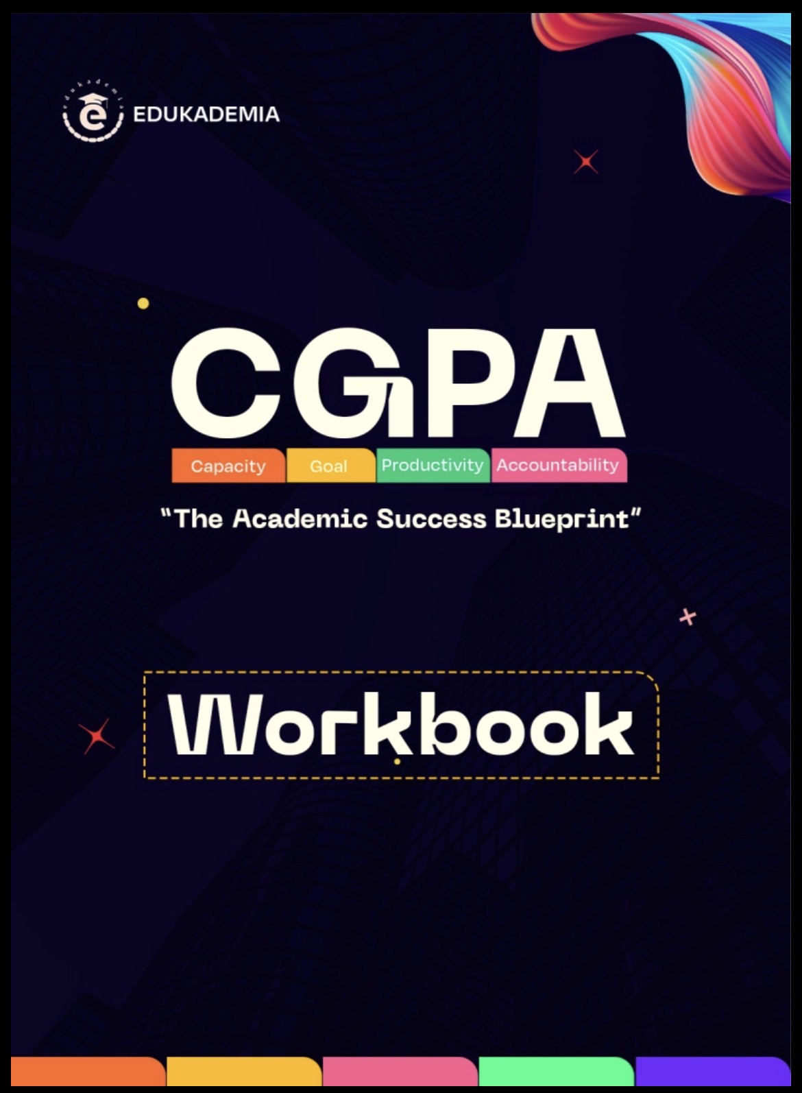 CGPA-Academic Sucesss Blueprint Workbook for Students