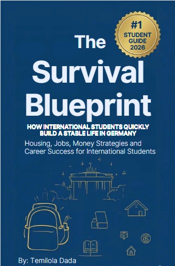 Guide on how International Student can Quickly Build a Stable Life in Germany.