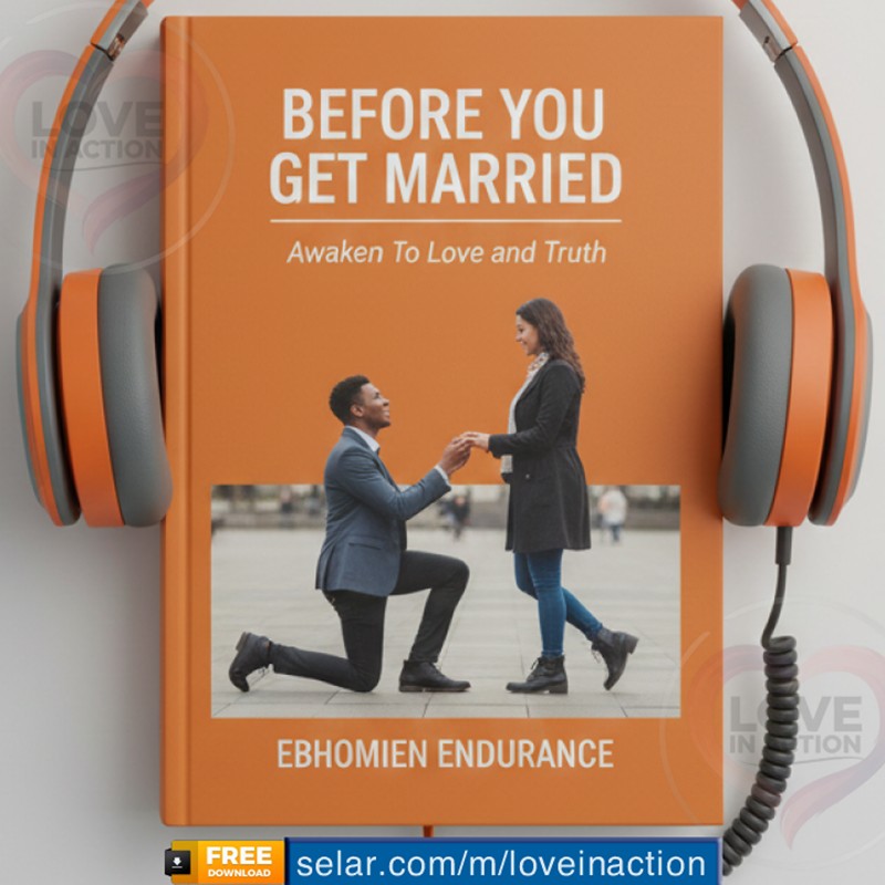 Before You Get Married - Awaken To Love and Truth