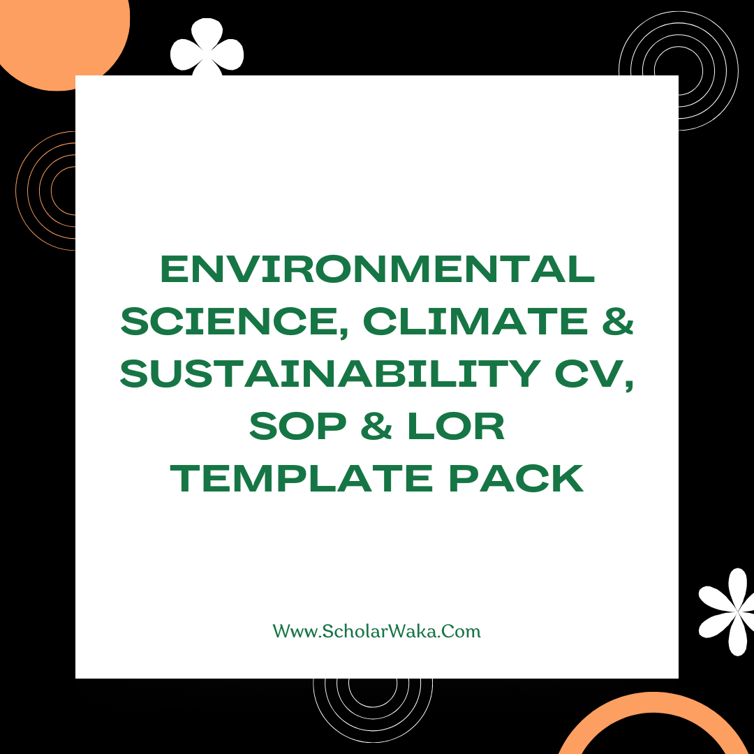 Environmental Science, Climate & Sustainability CV, SOP & LoR Template Pack