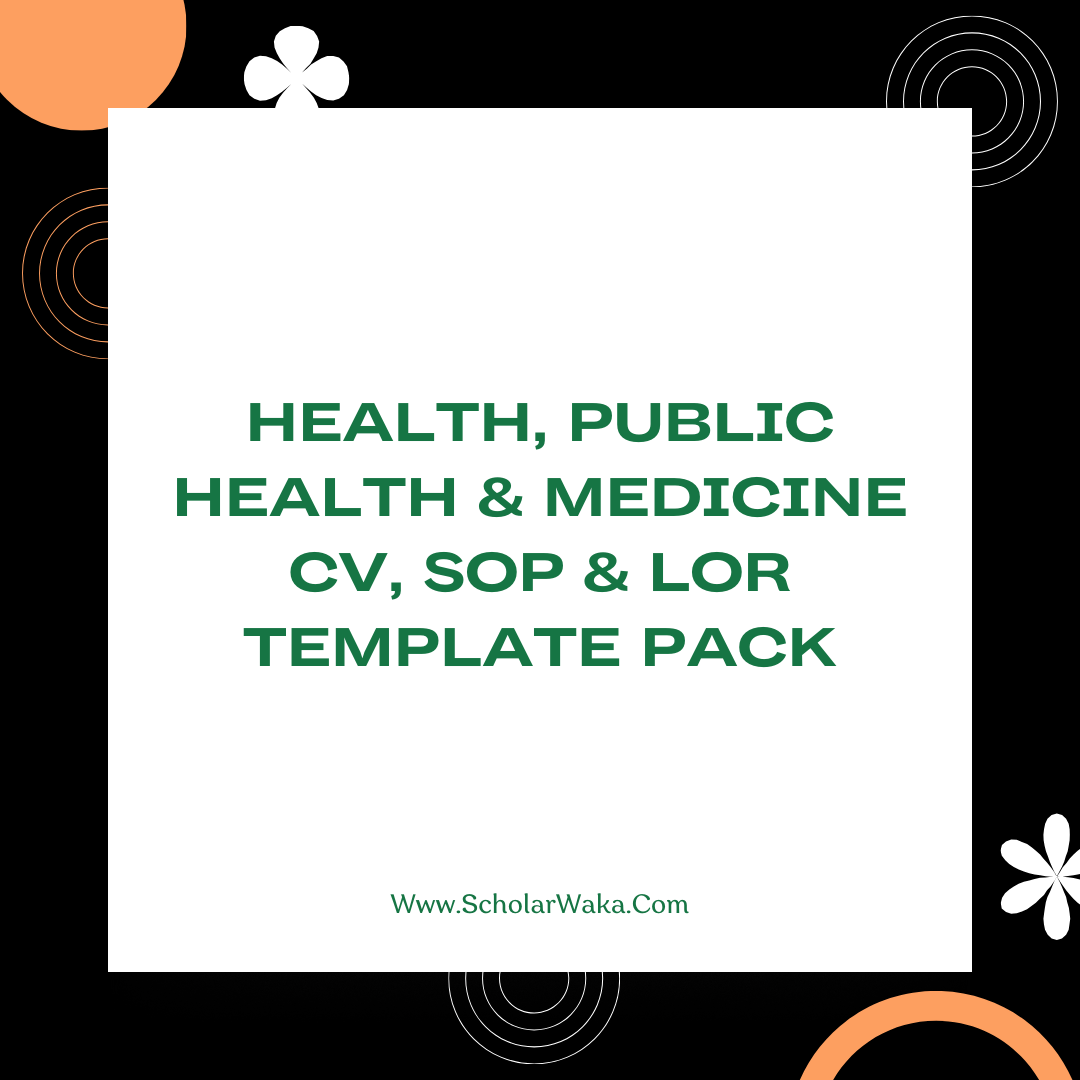 Health, Public Health & Medicine CV, SOP & LoR Template Pack