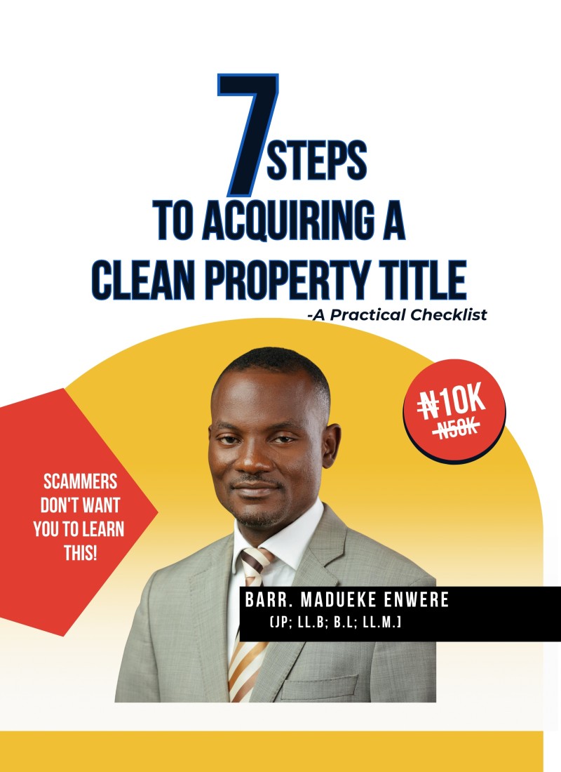 7 STEPS TO ACQUIRING A CLEAN PROPERTY TITLE: A PRACTICAL CHECKLIST
