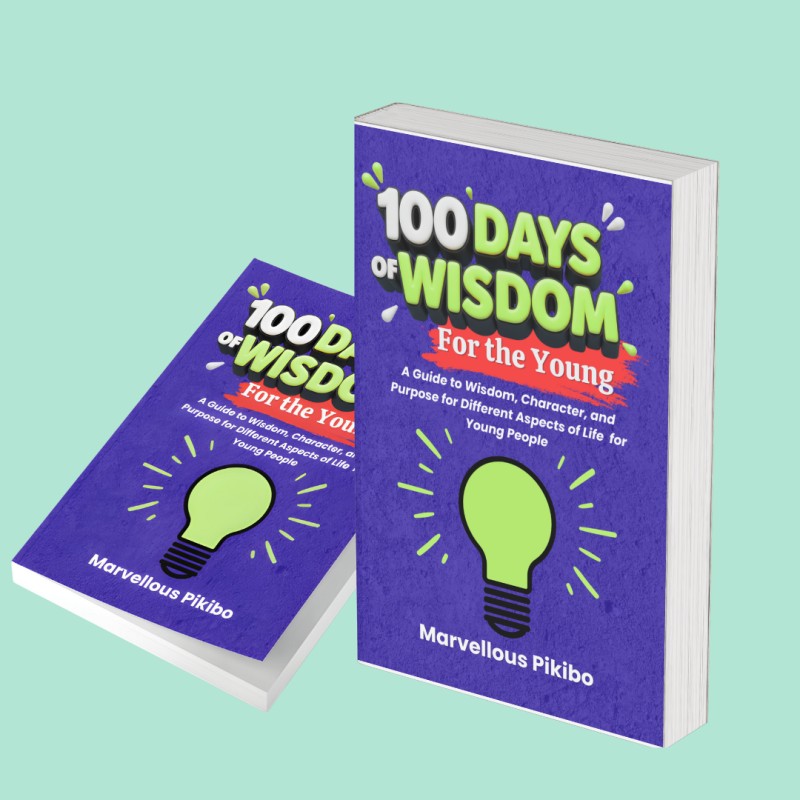 100 Days of Wisdom for the Young by Marvellous Pikibo